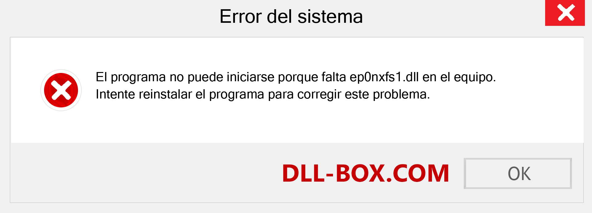 ¿Falta el archivo ep0nxfs1.dll ?. Descargar para Windows 7, 8, 10 - Corregir ep0nxfs1 dll Missing Error en Windows, fotos, imágenes